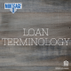 Loan Terminology