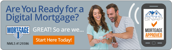 Get your mortgage process started with Mortgage in a SNAP.