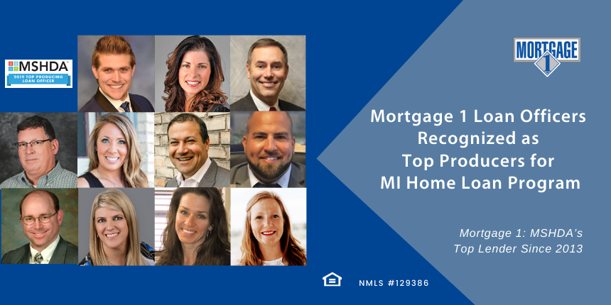 11 Mortgage 1 loan officers were recognized as MHSDA top performers in 2019.