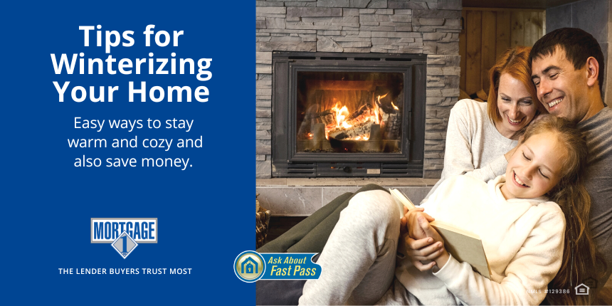 Tips for Winterizing Your House from Mortgage 1