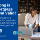How Long is a Mortgage Preapproval Good For?