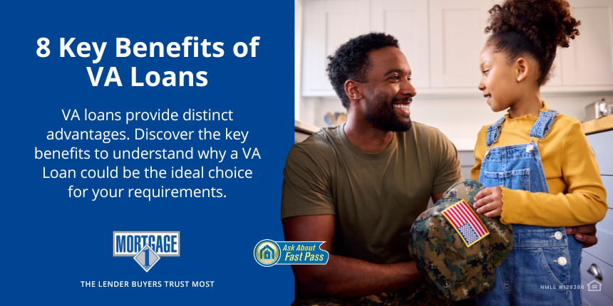 Benefits of VA Loans