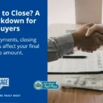 What Makes Up Your Cash to Close